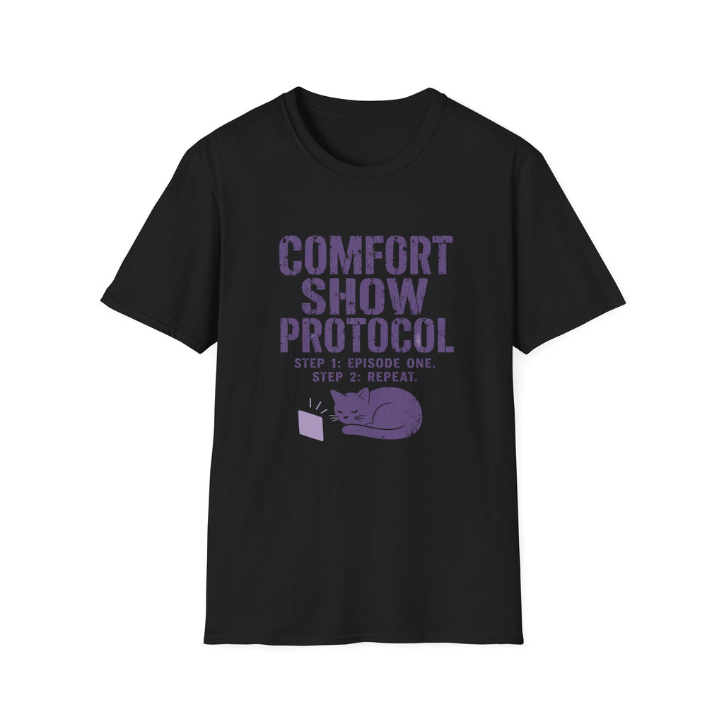 Comfort Show Protocol T-Shirt