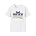 Overthinking T-Shirt