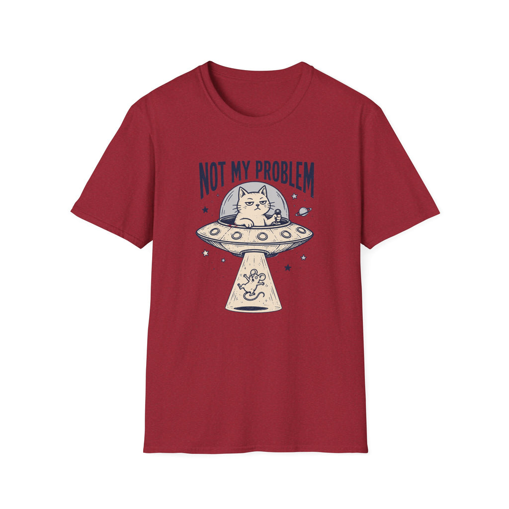 Not My Problem T-Shirt