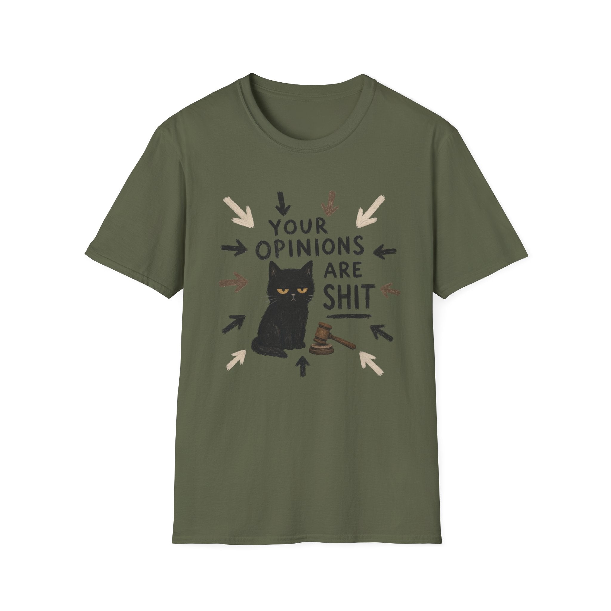 Your Opinions Are Shit 2 T-Shirt