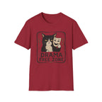 Drama Free Zone T-Shirt