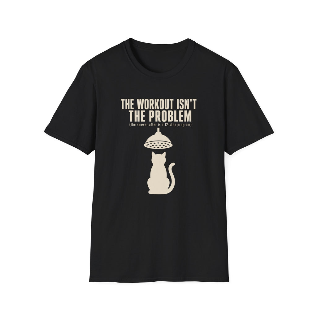 The Workout Is Not The Problem cat t-shirt in Black