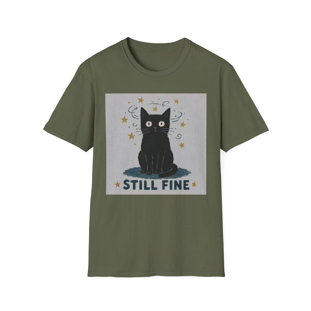 Still Fine T-Shirt