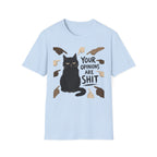 Your Opinions Are Shit T-Shirt