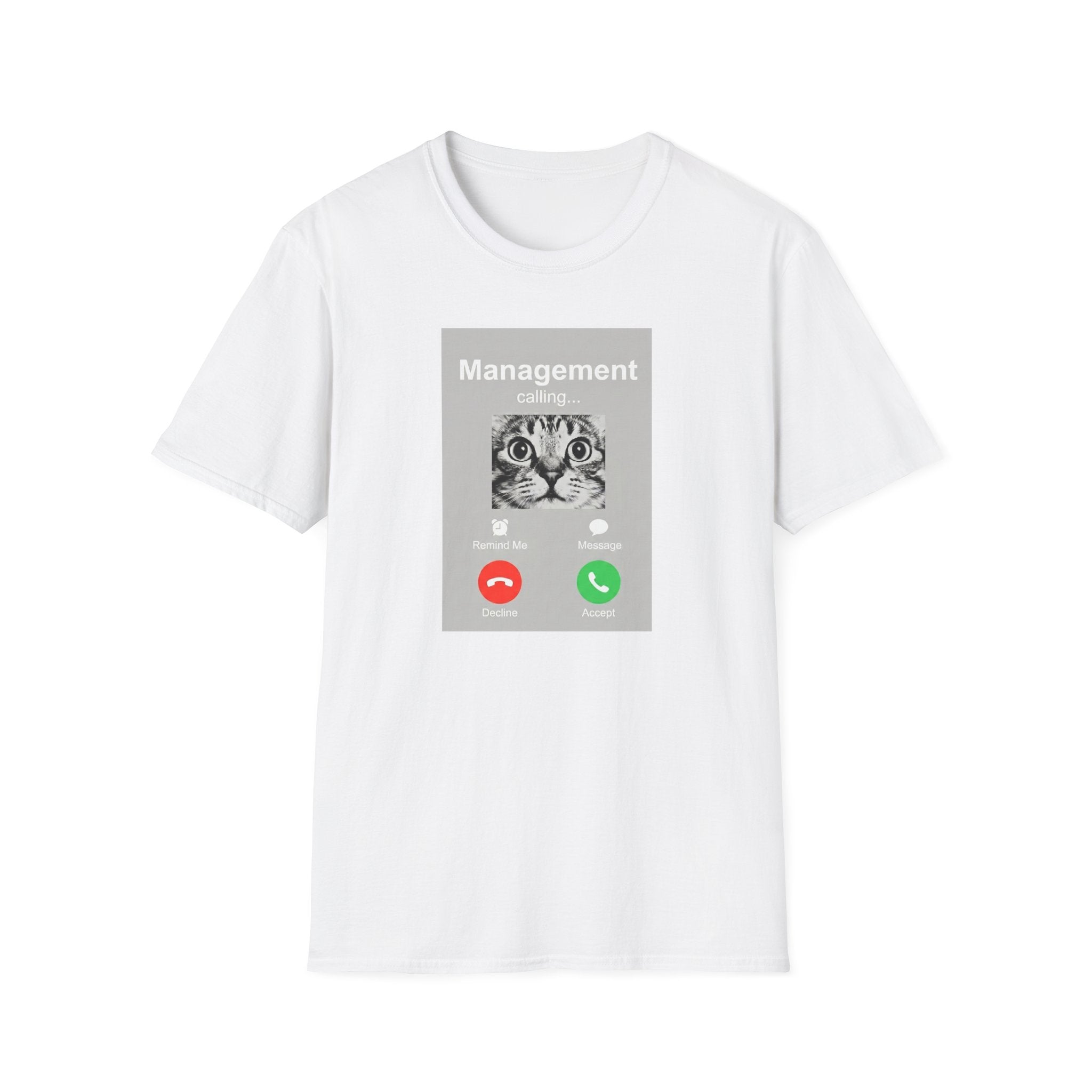 Management Calling T-Shirt