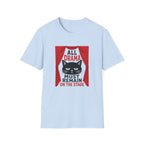 Drama Stay On Stage T-Shirt
