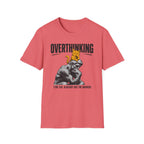Overthinking T-Shirt