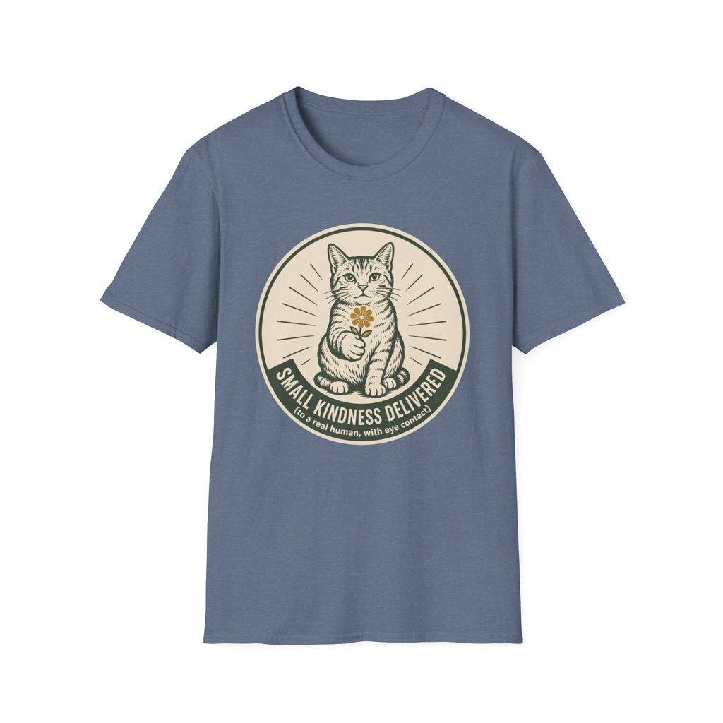 Small Kindness Delivered T-Shirt
