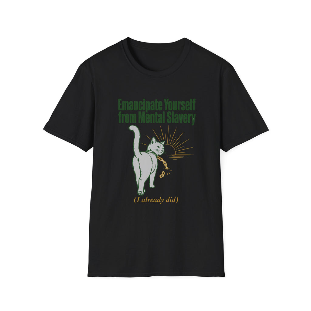 Emancipate Yourself From Mental Slavery T-Shirt