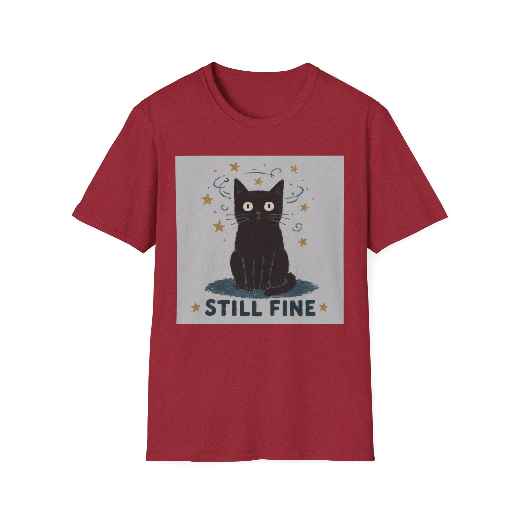 Still Fine T-Shirt