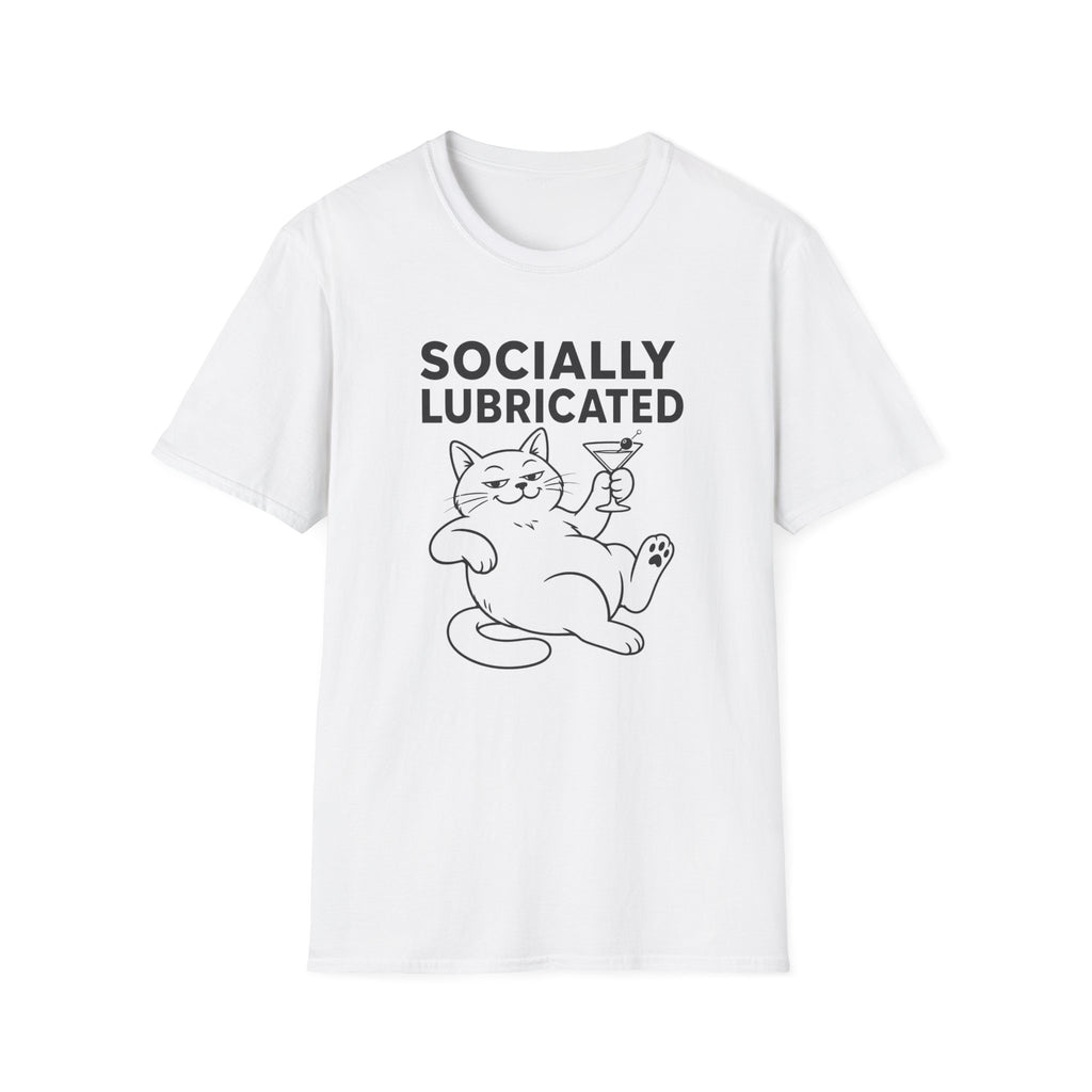 Socially Lubricated T-Shirt