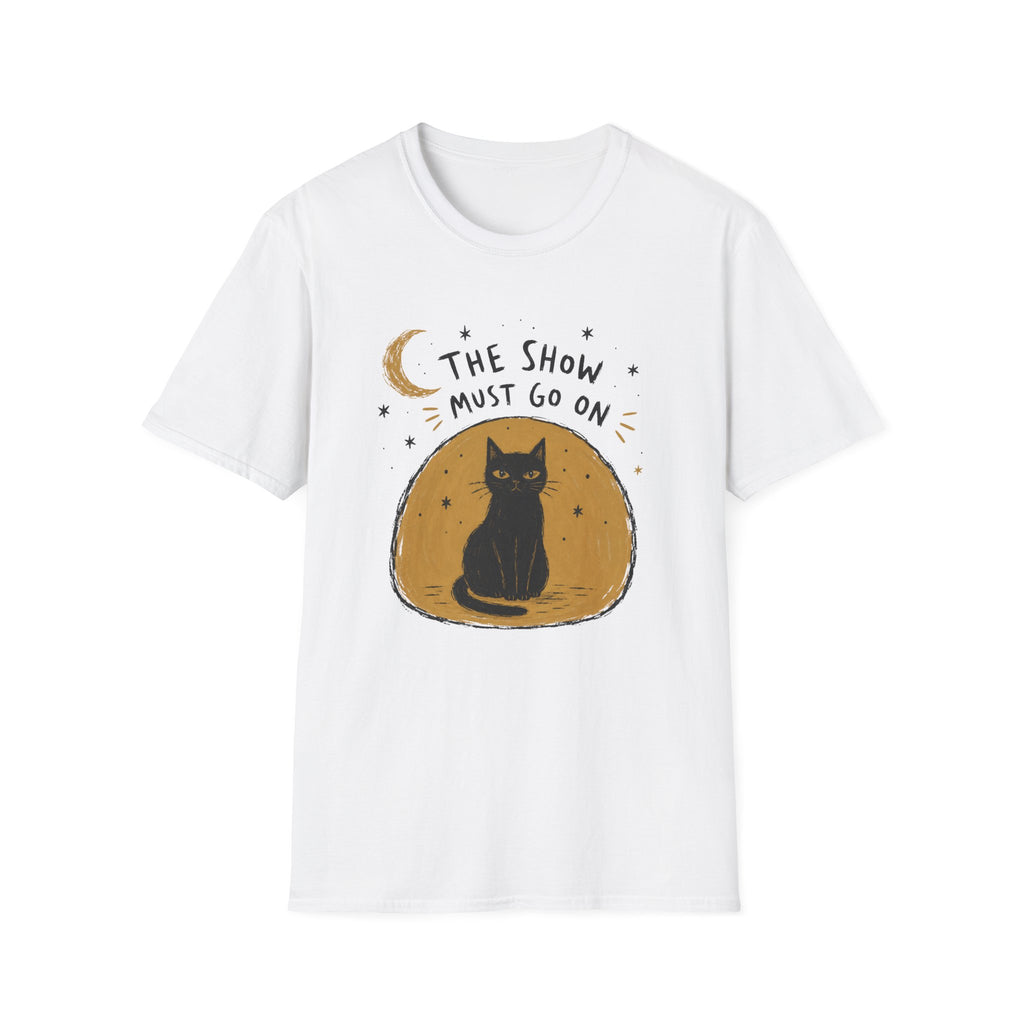 The Show Must Go On T-Shirt