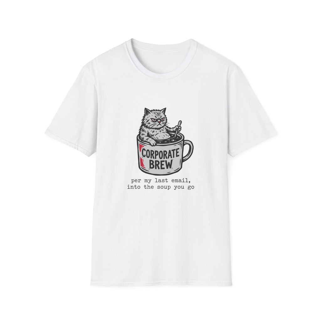 Corporate Brew T-Shirt